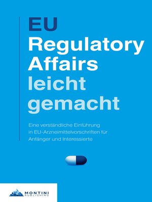 cover image of EU Regulatory Affairs Leicht Gemacht